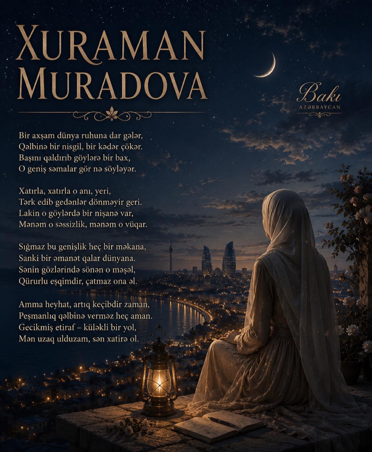 Xuraman Muradova - Sən xatirə ol